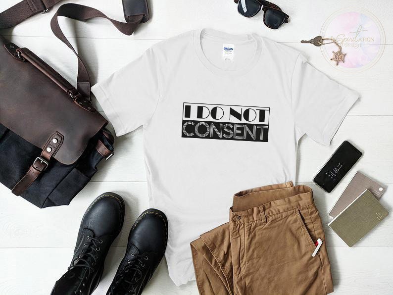 Lightwarrior Tshirt I Do Not Consent Unisex T-Shirt,Awaken The Divine Within Shirt,Spiritual gift,Awakening clothing,Lightworker tee