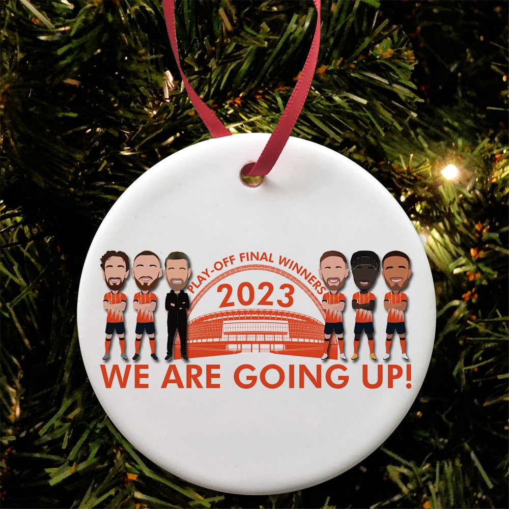 Luton Town Playoff Gewinner 2023 Weihnachtsbaum Dekoration Christbaumkugel Keramik Vektor Helden We Are Going Up