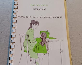 Vintage Kenmore Model 1815 Instruction Manual- Actual Original not Digital Download
