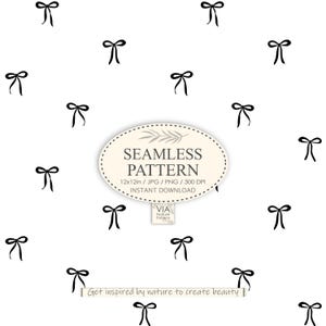 Op de afbeelding: Een naadloos patroon met zwarte strikken op een witte achtergrond. De afbeelding bevat een ovaal label met de tekst "SEAMLESS PATTERN" en de zin "Get inspired by nature to create beauty".