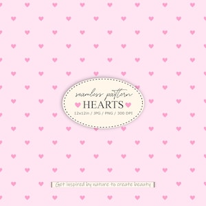Puede incluir: Un diseño de patrón sin costuras con un fondo rosa claro y pequeños corazones rosas espaciados uniformemente. Una etiqueta ovalada dice "patrón sin costuras HEARTS" con dimensiones de 30,48 x 30,48 cm y detalles de la imagen. El texto "Inspírate en la naturaleza para crear belleza" está en la parte inferior.