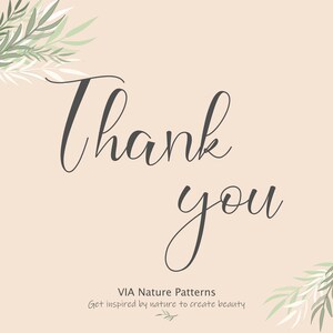 May include: A simple thank you card with a light beige background and a handwritten message in black script. The card is decorated with green and white leafy branches in the corners.