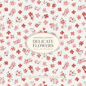 May include: A seamless pattern of delicate flowers in pink and red hues on a cream backdrop. The design includes small floral clusters and sprigs. The text "DELICATE FLOWERS" is in an oval. The image is 30.48cm x 30.48cm.