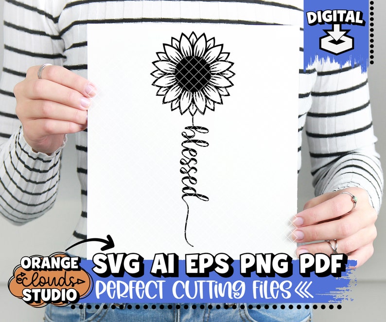 Blessed Svg Ai Eps Png Pdf Svg Files for Cricut Sunflower | Etsy