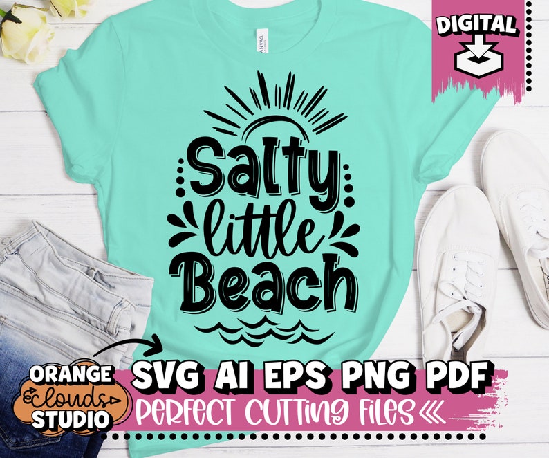Download Salty Little Beach Svg Ai Eps Png Pdf Svg Files for Cricut ...