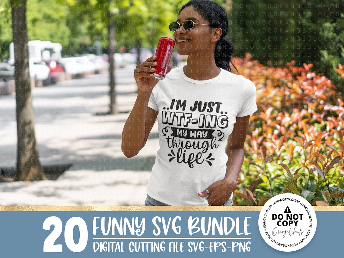 20 Funny Quotes Bundle Svg Eps Png Funny Shirt Svg Svg Files  Etsy