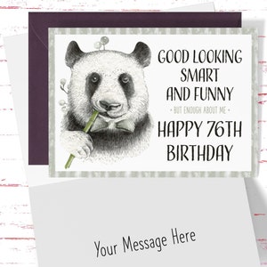 Funny 76th Birthday Card, Sarcastic Birthday Card for 76th Birthday, Humorous Panda Joke Card for 76 Year Old Birthday