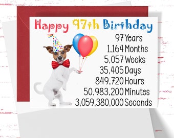 Cute 97th Birthday Card, Time Count Birthday Card for 97th Birthday, Grandma, Grandpa, Uncle, Aunt, Mom, Dad Cute Dog Birthday Wishes