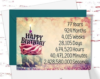 77th Birthday Card: Time Count - Daughter, Girlfriend, Friend