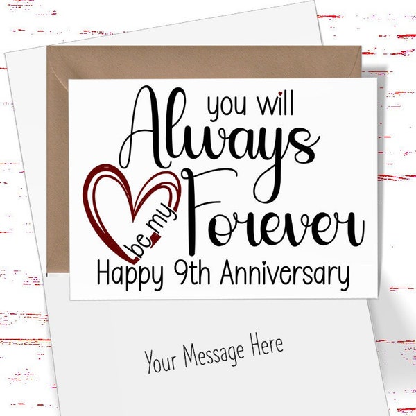 9th Anniversary Card, You Will Always Be My Forever 9th Anniversary Gift, Ninth Anniversary Card , For Husband, For Wife, 9 Year