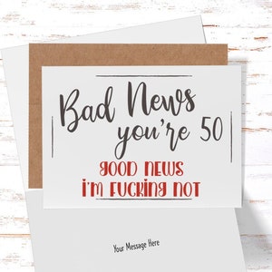 50th Birthday Card, Funny Birthday Card, Sarcastic 50th Birthday Card or her for him 50 Year Old