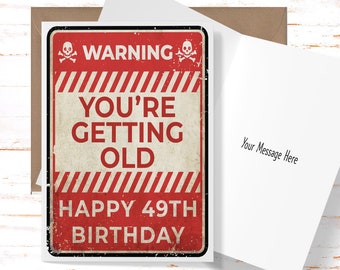 Funny 49th Birthday Card for him, 49th Birthday Card for Best Friend, Birthday BFF, Funny Birthday Card for Her, 49 Year Old Birthday Gift