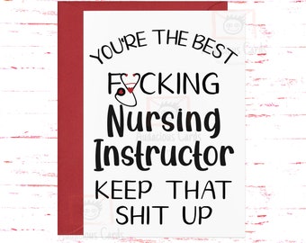 Funny Nursing Instructor Card: Thank You Greeting Card