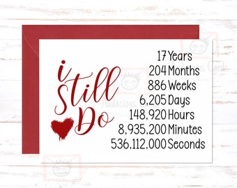 I Still Do 17 Year Anniversary Card, 17th Anniversary Gift, Simple Anniversary Card, For Husband, For Wife, 17 Year Anniversary