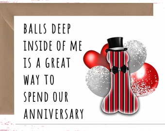 Dirty Anniversary Card for Him, Ball Deep Naughty Anniversary Card for Husband, Card for Boyfriend or Husband Raunchy Anniversary