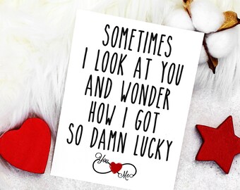 Funny Valentines Day Card: Lucky In Love Anniversary Card