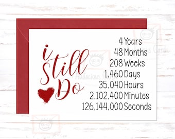 4th Anniversary Card, 4th Anniversary Gift, Fourth Anniversary Card , For Husband, For Wife, I Still Do Wedding Anniversary Card
