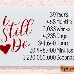 Carte imprimable I Still 39e anniversaire, 39e anniversaire pour lui, carte 39e anniversaire pour elle, carte d'anniversaire de couple, carte 39e
