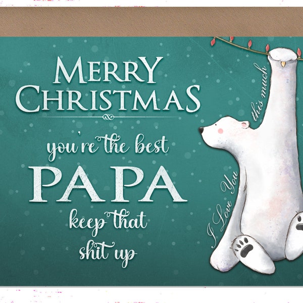 Christmas Card for Papa, Vintage Style Christmas Card Merry Christmas Papa, Polar Bear I Love You This Much, Funny Card Papa