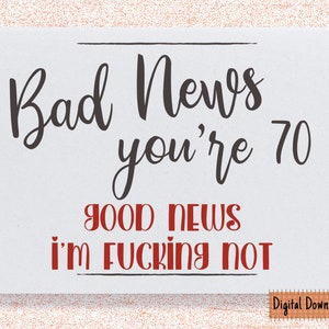 Printable 70th Birthday Card, Funny Birthday Card, Sarcastic 70th Birthday Card or her for him
