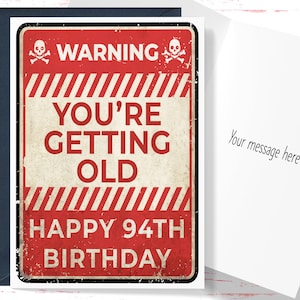 Funny 94th Birthday Card for him, 94th Birthday Card for Best Friend, Birthday BFF, Funny Birthday Card for Her, 94 Year Old Birthday Gift