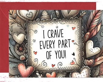 Valentine Card for Her or Him, Dirty Valentine's Card, Anniversary, Birthday Card, Girlfriend Dirty Love Card