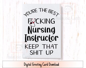 Printable Nursing Instructor Card, Funny Card for Nursing Instructor, Thank You Greeting Card