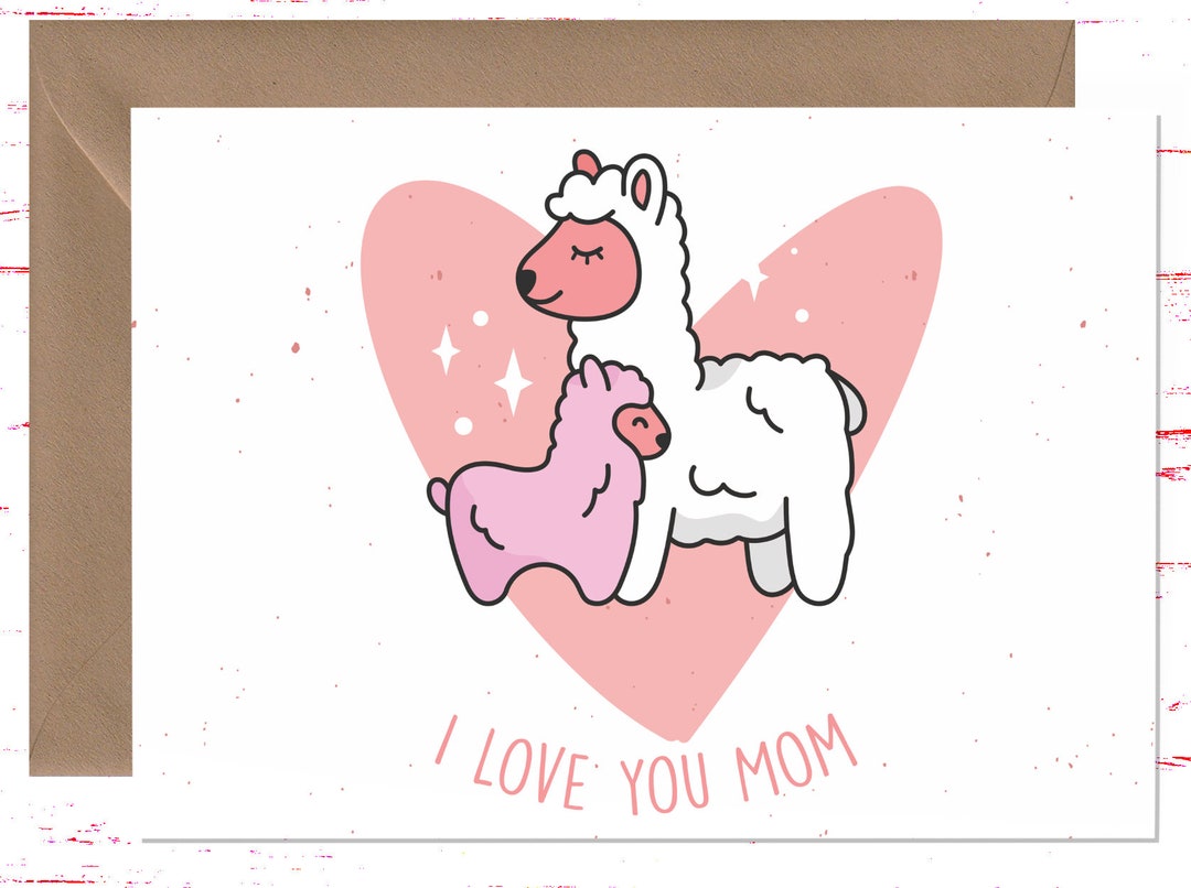 Happy Mother's Day Card, Cute Card for Mother's Day, I Love You Mom ...