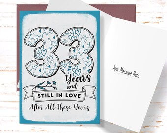 33rd Anniversary Card: Still In Love, For Husband or Wife