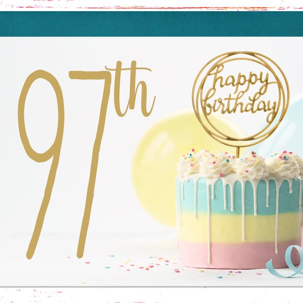 97th Birthday Card for her, Beautiful Birthday Cake Card with Gold Lettering, Grandma, Grandpa, Uncle, Aunt, Mom Dad, 97 Year Old Birthday