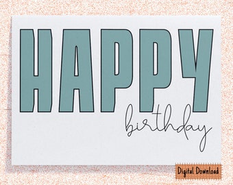 Digital Happy Birthday Cards, Funny Birthday Card, Birthday Card for Boyfriend, Coworker, Sister, Mom Birthday Card, Dad Birthday Card