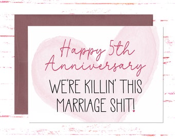 Happy 5th Anniversary Card, Fifth Anniversary Card for Her or Him, Husband or Wife Funny Romantic Card for 5 Year Anniversary