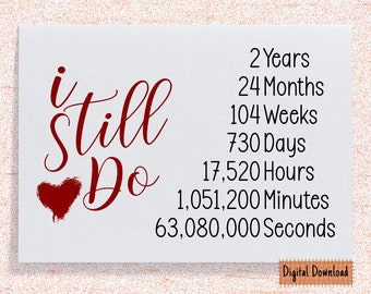 2nd Anniversary Card: I Still Do, Husband or Wife (Digital Download)