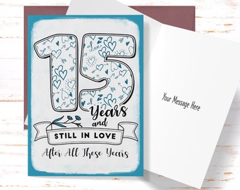 15th Anniversary Card, 15th Anniversary Gift, Fifteenth Anniversary Card, For Husband, For Wife, Still In Love, 15 Year Anniversary