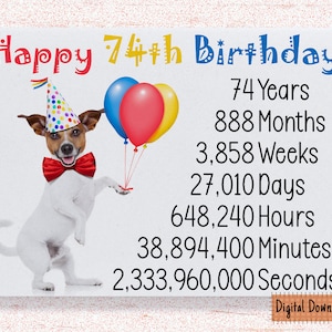 Druckbare süße 74. Geburtstagskarte, Geburtstagskarte für 74. Geburtstag Oma, Opa, Onkel, Tante Mama, Papa süßer Hund Geburtstag wünscht 74 Jahre