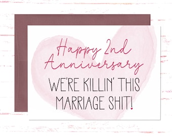 2nd Anniversary Card, Second Wedding Anniversary Card for Her or Him, Husband or Wife Funny Romantic Card