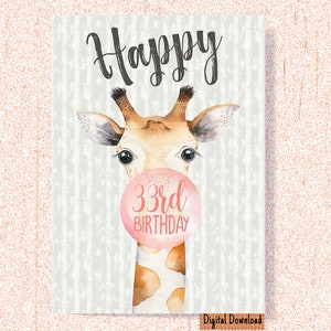 Druckbare 33. Geburtstagskarte, Giraffe Geburtstagskarte zum 33. Geburtstag, süße Karte für Tochter, Freundin, Freundin, 30
