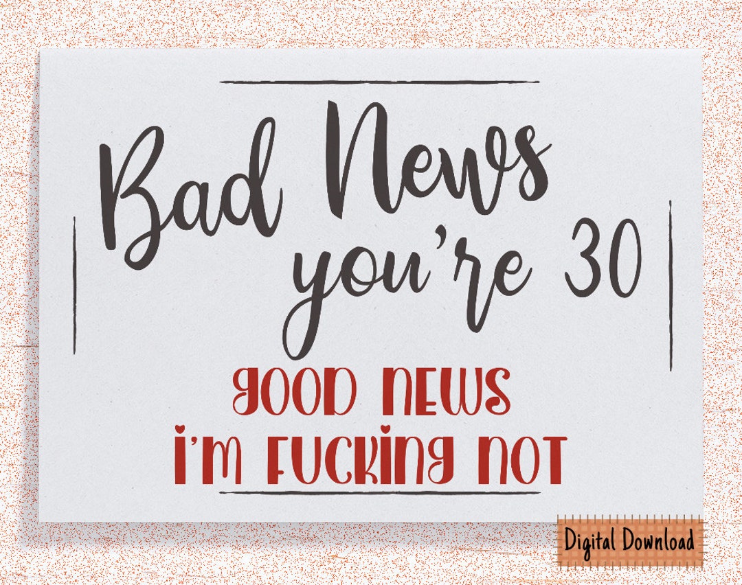 Printable 30th Birthday Card, Funny Birthday Card, Sarcastic 30th ...