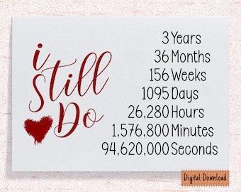 Printable 3rd Anniversary Card, 3rd Anniversary Gift, Third Anniversary Card , For Husband, For Wife, I Still Do Greeting Card