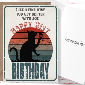 Funny 21st Birthday Card, Sarcastic Birthday Card for 21st Birthday, Cute Card for 21 Year Old, You Get Better With Age