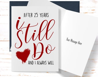 25th Anniversary Card: I Still Do, Sentimental Gift