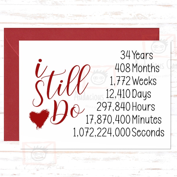 I Still Do 34 Year Anniversary Card, Years, Months, Weeks, Days, 34th Anniversary Card, Husband, Wife, Thirty Fourth Anniversary