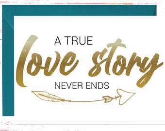 Valentine's Day Card A True Love Story Never Ends, Anniversary Card, Card for Her or Him, Husband or Wife, Card Sentimental Anniversary