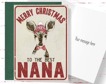 May include: A vintage-style Christmas card featuring a cartoon deer wearing a red and white knit hat and a red bow tie. The card says "Merry Christmas to the Best Nana".