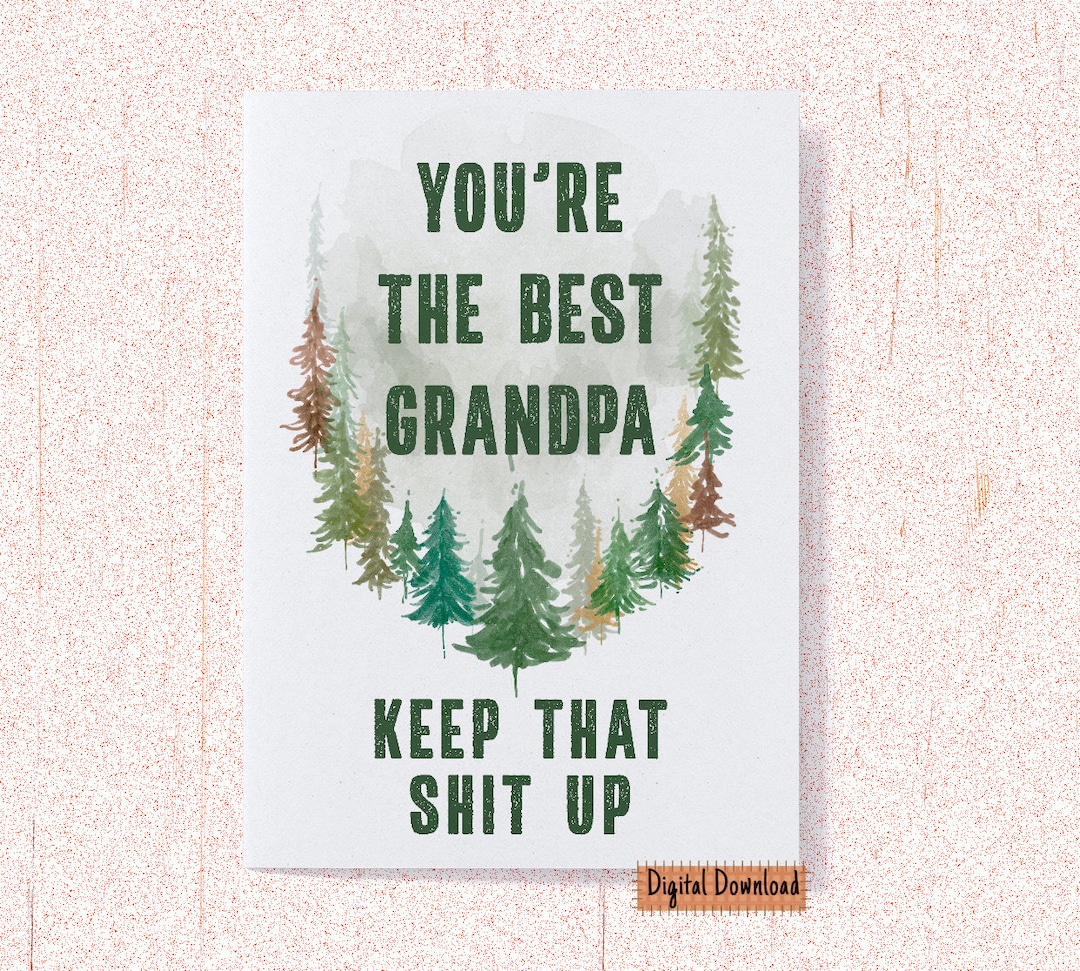 Printable Funny Birthday Card Grandpa, You're the Best Grandpa ...