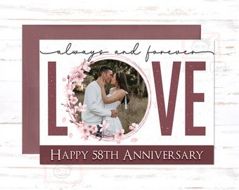 58th Anniversary Card: Custom Photo, Always and Forever Love