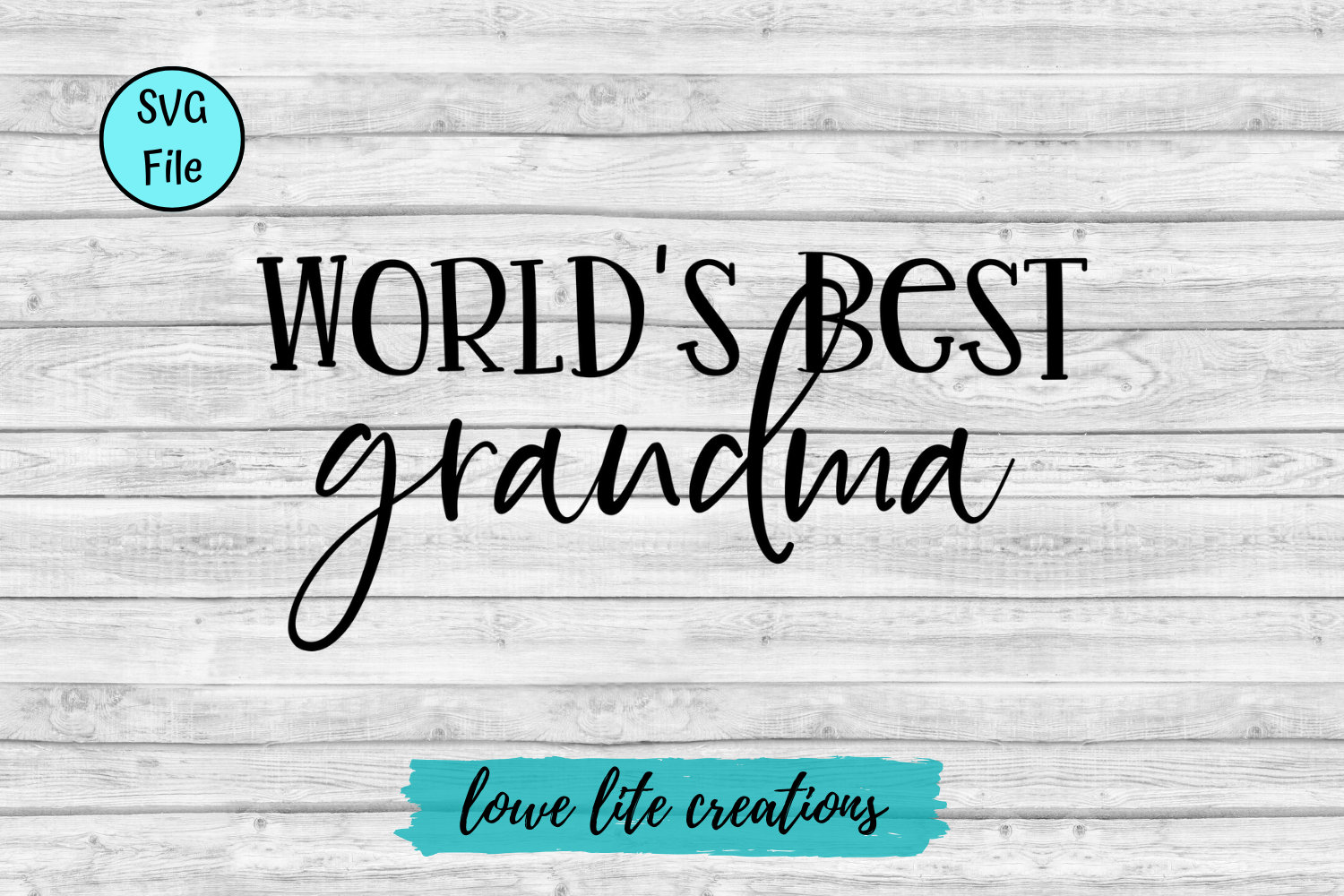 World's Best Grandma SVG Cricut Designs Silhouette Etsy