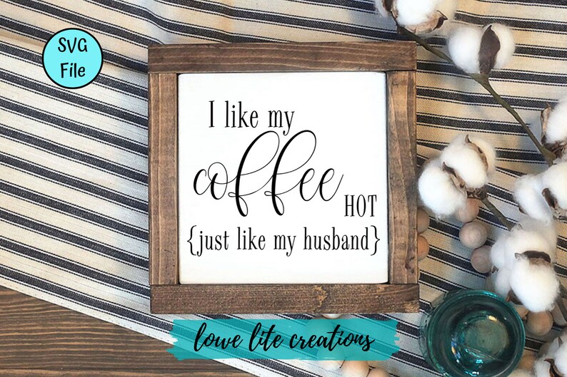 Free Free 318 My Husband Svg SVG PNG EPS DXF File