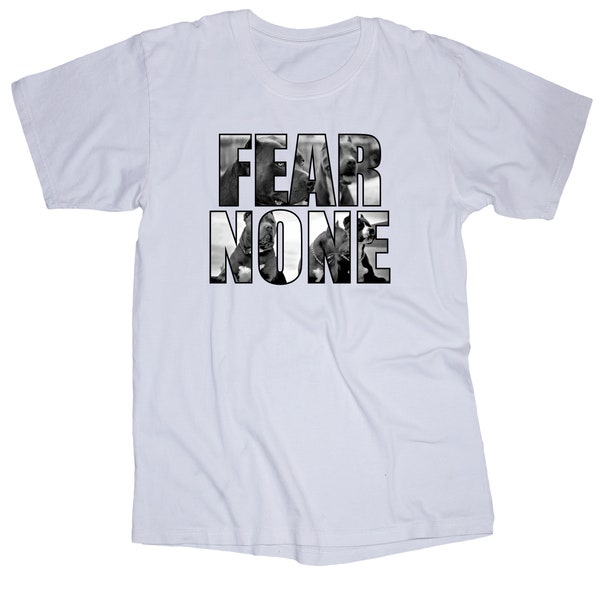 Fear None White T-shirt, Pitbull White T-shirt, Pitbull Gifts, Fear None Design, Pitbull Puppy, Pitbull Design, Pitbull Art, Pitbull Merch