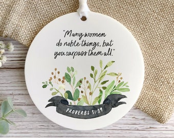 Bible verse Plaque, Christian gift for Mum, Proverbs 31, Hanging decoration ornament, Gift for Mom, Mother's Day gifts, Scripture wall art.